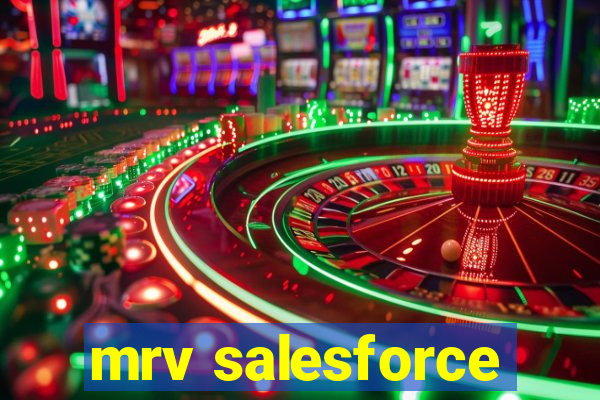 mrv salesforce